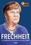 Bernd Zeller: Frechheit, Buch