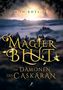 Simon Rhys Beck: Magierblut - Die Dämonen des Caskáran, Buch