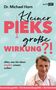 Michael Horn: Kleiner Pieks, große Wirkung - Alles, was Sie übers Impfen wissen sollten, Buch