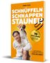 Nami and Tommy: Schnüffeln, Schnappen, Staunen, Buch