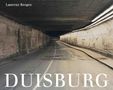 Thomas Weski: Laurenz Berges: 4100 Duisburg. Das letzte Jahrhundert / The last century, Buch