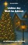 „Lichter der Welt im Advent“ steht vor einem weihnachtlich beleuchteten Baum im Schnee, mit einem Haus im Hintergrund., Buch