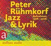 Peter Rühmkorf: Jazz & Lyrik, 3 CDs