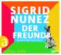 Sigrid Nunez: Der Freund, MP3