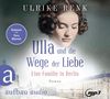 Ulrike Renk: Ulla und die Wege der Liebe, MP3-CD