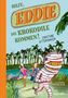 "Hilfe, Eddie, die Krokodile kommen!" Illustration mit drei Kindern, die vor Krokodilen weglaufen., Buch