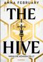 Anna February: The Hive - Wenn die Königin fällt, Buch