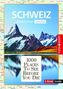 Gunnar Habitz: Reiseführer Schweiz. Stadtführer inklusive Ebook. Ausflugsziele, Sehenswürdigkeiten, Restaurant & Hotels uvm., Buch