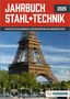 : Jahrbuch Stahl + Technik 2025, Buch