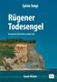 Text: "Sylvia Voigt, Rügener Todesengel, Kommissarin Burmeisters zehnter Fall, Insel-Krimi." Klippen mit blauem Himmel., Buch