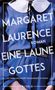 Margaret Laurence: Eine Laune Gottes, Buch