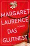 Margaret Laurence: Das Glutnest, Buch