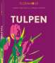 Karin Greiner: Floramour: Tulpen, Buch