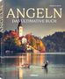 Moritz Rott: Angeln - Das ultimative Buch, Buch