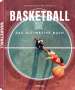 Peter Feierabend: Basketball - Das ultimative Buch, Buch