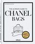 Alexandra Fullerton: The Ultimate Guide to Chanel Bags, Buch