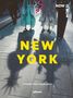 Text: "NEW YORK", "NOW IS NOW", "STREET PHOTOGRAPHY", "teNeues". Lange Schatten auf einer belebten Straße., Buch