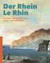 Markus Moehring: Der Rhein / Le Rhin, Buch