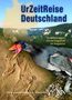 Wilfried Rosendahl: UrZeitReise Deutschland, Buch