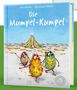 Jan Kaiser: Die Mumpel-Kumpel, Buch