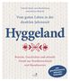 Gabriele Haefs: Hyggeland., Buch