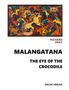 Richard Gray: Malangatana. The Eye of the Crocodile, Buch