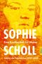 SOPHIE SCHOLL, Eine Kostbarkeit für immer, Edition der Tagebücher (1937-1943). Gelb-rote Illustration eines Gesichts., Buch