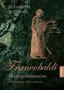 "ELISABETH SCHINAGL Francobaldi Staatsgeheimnisse Historischer Bayernkrimi". Frau mit Waage und Schwert., Buch
