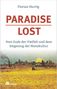 Florian Hurtig: Paradise Lost, Buch