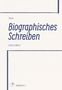 .. Crauss: Biographisches Schreiben, Buch