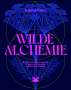 Jemma Foster: Wilde Alchemie, Buch