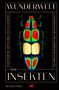 "The Wonder of Insects" von Dr. Ross Piper. Illustration eines farbenfrohen Insekts auf schwarzem Hintergrund., Buch