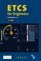 "ETCS for Engineers", Ian Mitchell (Editor), 2nd edition. Gelbe Schrift vor blauem Hintergrund; Anzeige und Diagramme darunter.