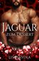 Texte: „Ein Jaguar zum Dessert“, „Lisa Skydla“. Oberkörper eines muskulösen Mannes mit einem Jaguar-Tattoo., Buch
