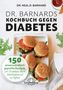 Neal Barnard: Dr. Barnards Kochbuch gegen Diabetes, Buch