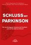 Ray Dorsey: Schluss mit Parkinson, Buch