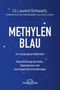 Laurent Schwartz: Methylenblau, Buch