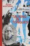 Titel: "Talking in Tongues". Autor: Peter Wortsman. Essays über Sprache und Literatur. Gesichtsskulptur auf abgerissenem Poster., Buch