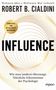 "INFLUENCE" groß, "ROBERT B. CIALDINI", neu über 5 Millionen Mal verkauft, erweiterte Ausgabe. Goldene Spiralmuster., Buch