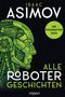 „Isaac Asimov, Alle Robotergeschichten, Die Foundation Saga.“ Illustration eines grünen Roboterprofils., Buch
