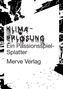 "Klimarettung. Ein Passionsspiel-Splatter. Merve Verlag." Schwarze, kantige Illustrationen umrahmen den Text., Buch