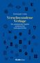 Christoph Links, "Verschwundene Verlage", Ein unbekanntes Kapitel ostdeutscher Kulturgeschichte. Verschiedene Verlagslogos., Buch