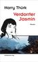 Harry Thürk: Verdorrter Jasmin, Buch