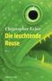 Christopher Ecker: Die leuchtende Reuse, Buch, Buch