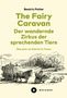 Beatrix Potter: The Fairy Caravan - Der wandernde Zirkus der sprechenden Tiere, Buch