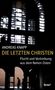 "ANDREAS KNAPP, DIE LETZTEN CHRISTEN, Flucht und Vertreibung aus dem Nahen Osten." Silhouetten vor zerstörten Fenstern., Buch