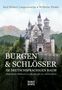 Karl Robert Langewiesche: Burgen und Schlösser im deutschsprachigen Raum, Buch