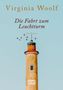 Virginia Woolf: Die Fahrt zum Leuchtturm, Buch, Buch