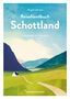 Reisehandbuch Schottland, Geheimtipps von Freunden. Illustration: Landschaft mit Hügeln, See, Haus und Pfad. Reisedepeschen., Buch