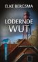 Elke Bergsma: Lodernde Wut, Buch